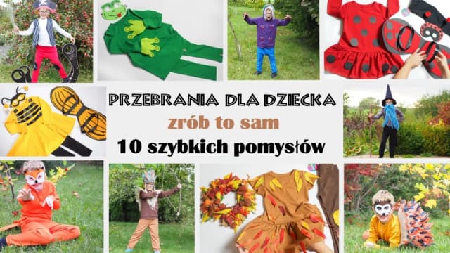 Jak przebrać dziecko za postać z bajki i zaskoczyć wszystkich na zabawie Jak przebrać dziecko za postać z bajki i zaskoczyć wszystkich na zabawie